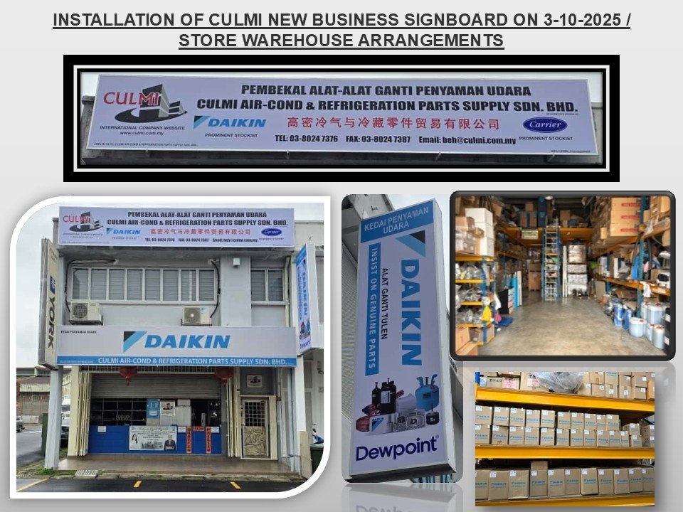 INSTALLATION OF CULMI NEW BUSINESS SIGNBOARD ON 3-10-2025 / STORE WAREHOUSE ARRANGEMENTS