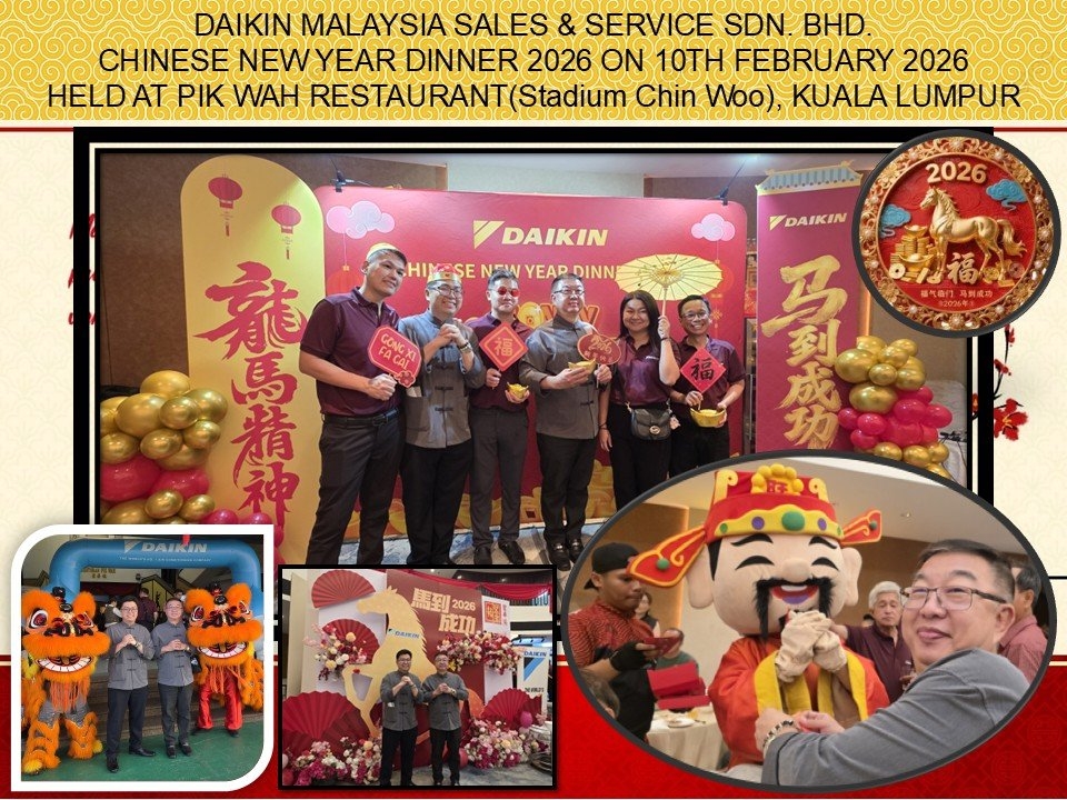 DAIKIN MALAYSIA SALES & SERVICE SDN. BHD. CHINESE NEW YEAR DINNER 2026 ON 10TH FEBRUARY 2026