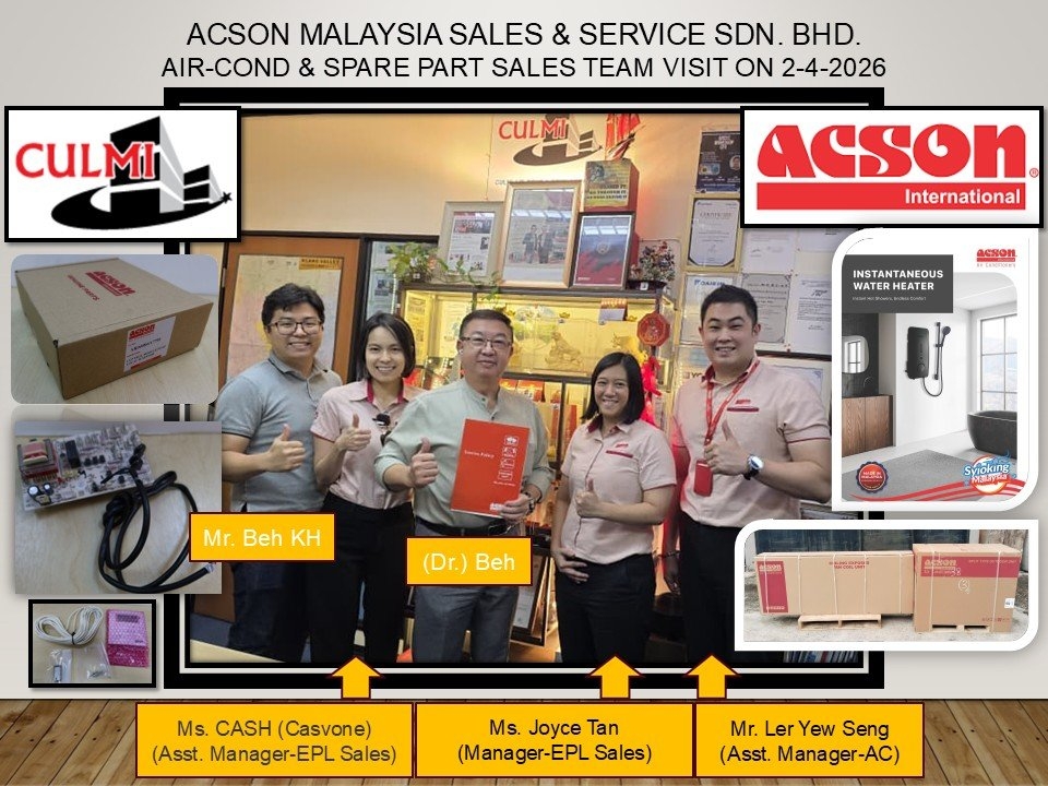 ACSON MALAYSIA SALES & SERVICE SDN. BHD. Air-Cond & Spare Part Divisions Visit On 2-4-2026