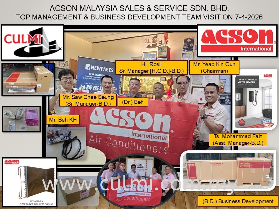 ACSON MALAYSIA SALES & SERVICE SDN BHD TOP MANAGEMENT & BUSINESS DEVELOPMENT TEAM Visit On 7-4-2026