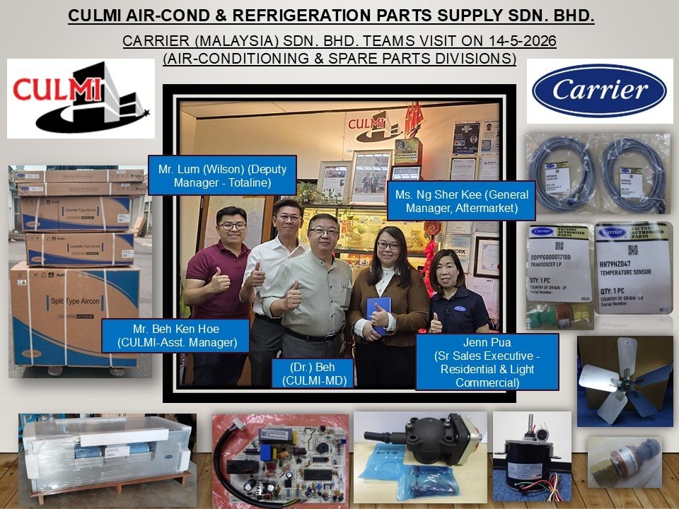 CARRIER (MALAYSIA) SDN. BHD. TEAMS VISIT ON 14-5-2026 (AIR-CONDITIONING & SPARE PARTS DIVISIONS)