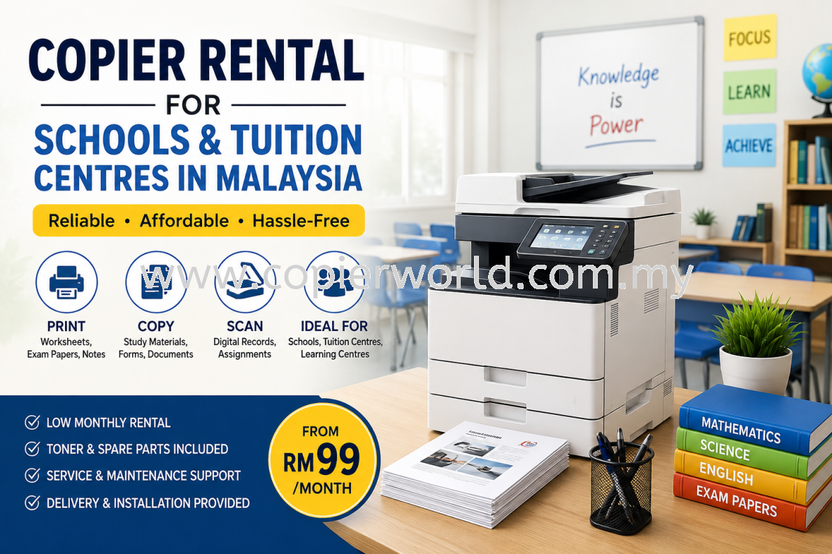 Copier Rental for Schools and Tuition Centres in Malaysia