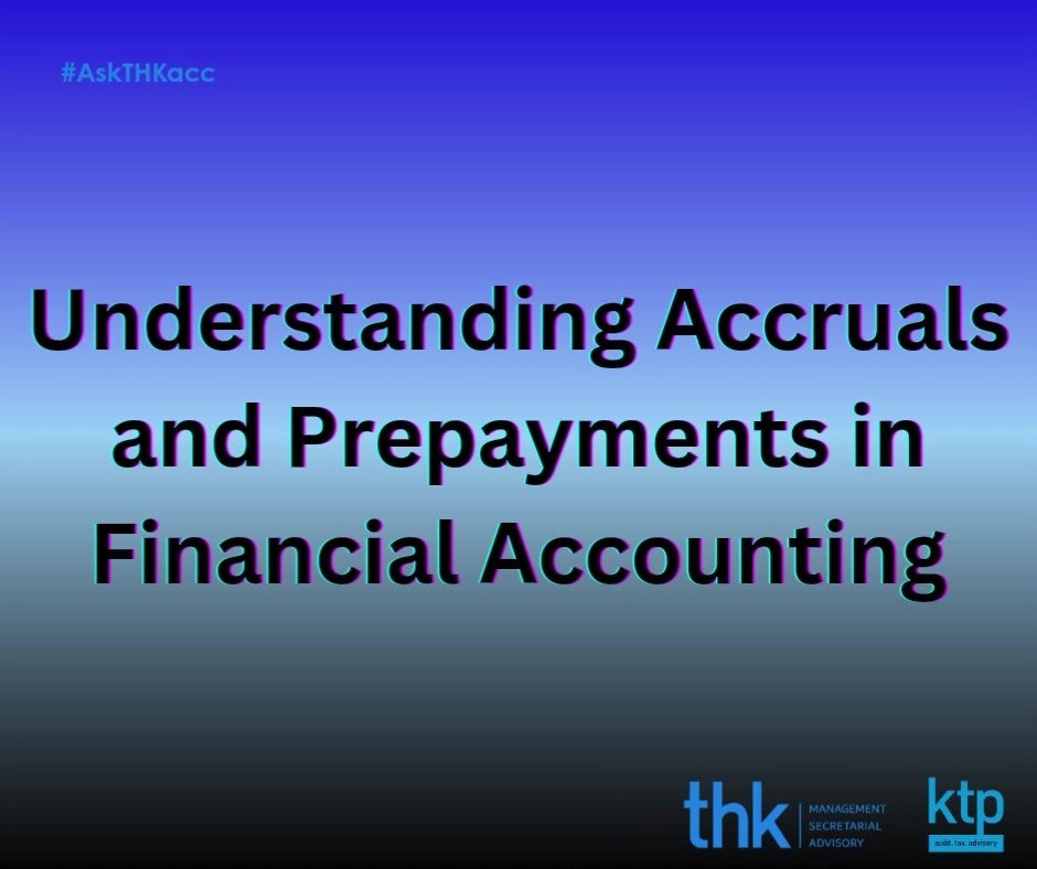 Understanding Accruals and Prepayments