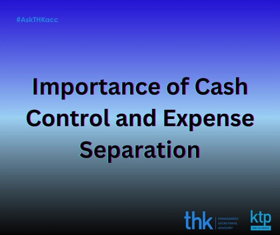 Important of Cash Control and Expense Separation