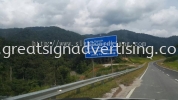 EXPRESSWAY SIGNBOARD MAKER IN SEREMBAN, BANGI & NILAI ROAD & TRAFFIC CONTROL SIGNBOARD