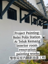 Project:Balai Polis Station:Teluk Kemang Painting Service 