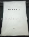 PE PLASTIK BAG 08 X 08 X12 PE PLASTIK BAG