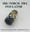 MIG TORCH 350A INSULATOR MIG TORCH INSULATOR WELDING ACCESSORIES