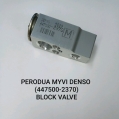 PERODUA MYVI DENSO (447500-2370) BLOCK VALVE