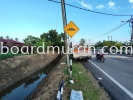 JKR ROAD SIGNAGE SUPPLIER SAFETY & TRAFFIC SIGNBOARD