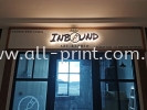 All Inbound Putrajaya - Cut Out Glass Sticker glass sticker Printing