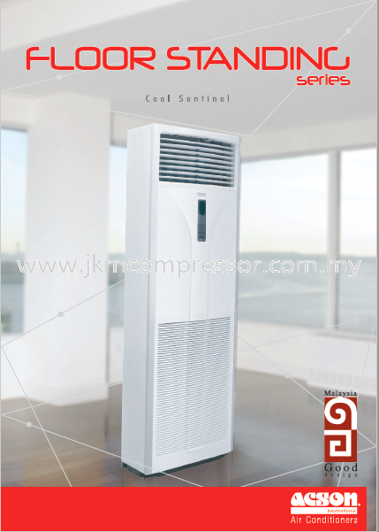 ACSON R410A , R407C , R22 NON-INVERTER FLOOR STANDING