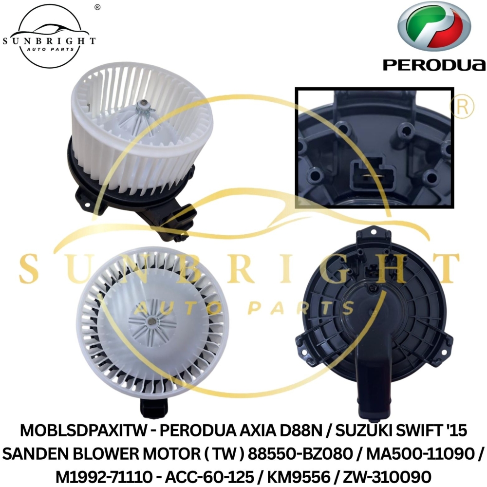 MOBLSDPAXITW - PERODUA AXIA D88N / SUZUKI SWIFT '15 SANDEN BLOWER MOTOR ( TW ) 88550-BZ080 / MA500-11090 / M1992-71110 - ACC-60-125 / KM9556 / ZW-310090