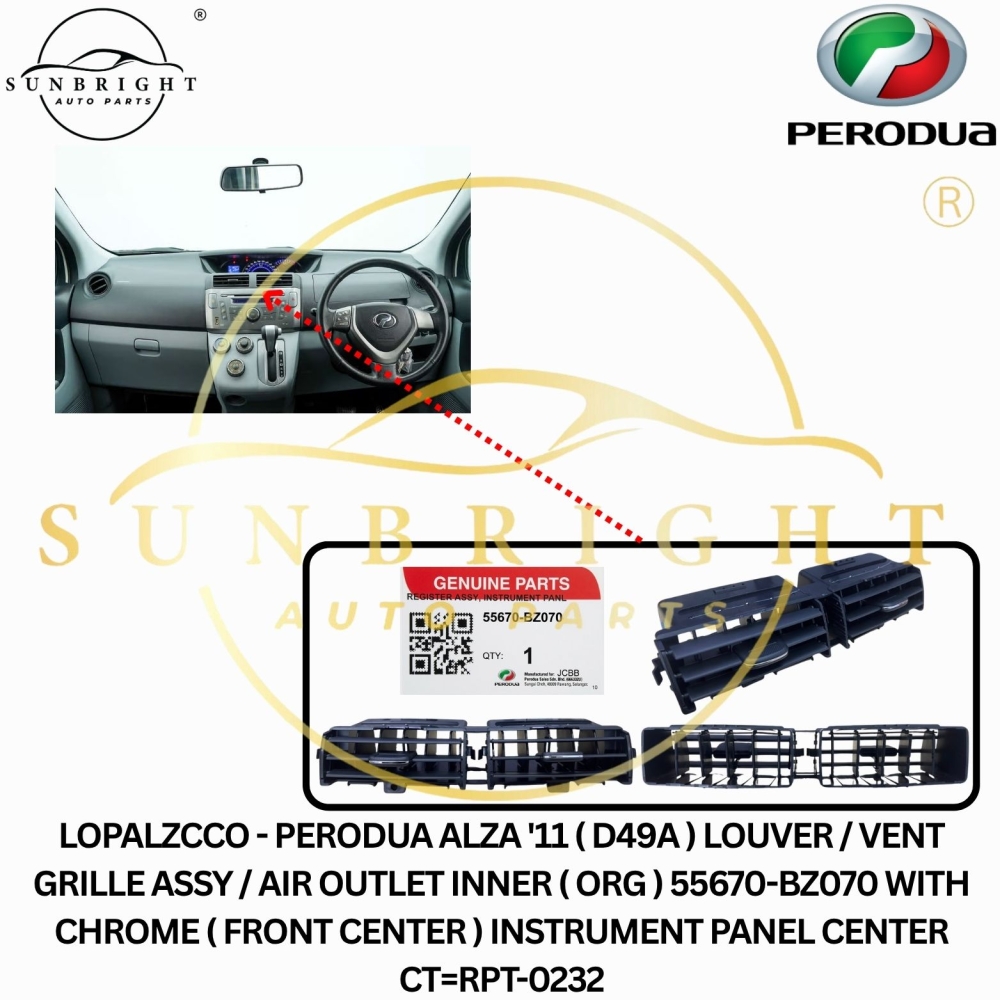 LOPALZCCO - PERODUA ALZA '11 ( D49A ) LOUVER / VENT GRILLE ASSY / AIR OUTLET INNER ( ORG ) 55670-BZ070 WITH CHROME ( FRONT CENTER ) INSTRUMENT PANEL CENTER CT=RPT-0232