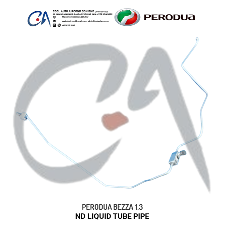 PERODUA BEZZA 1.3 ND LIQUID TUBE PIPE