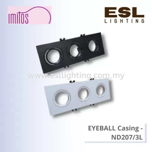 IMITOS EYEBALL CASING - ND207/1L