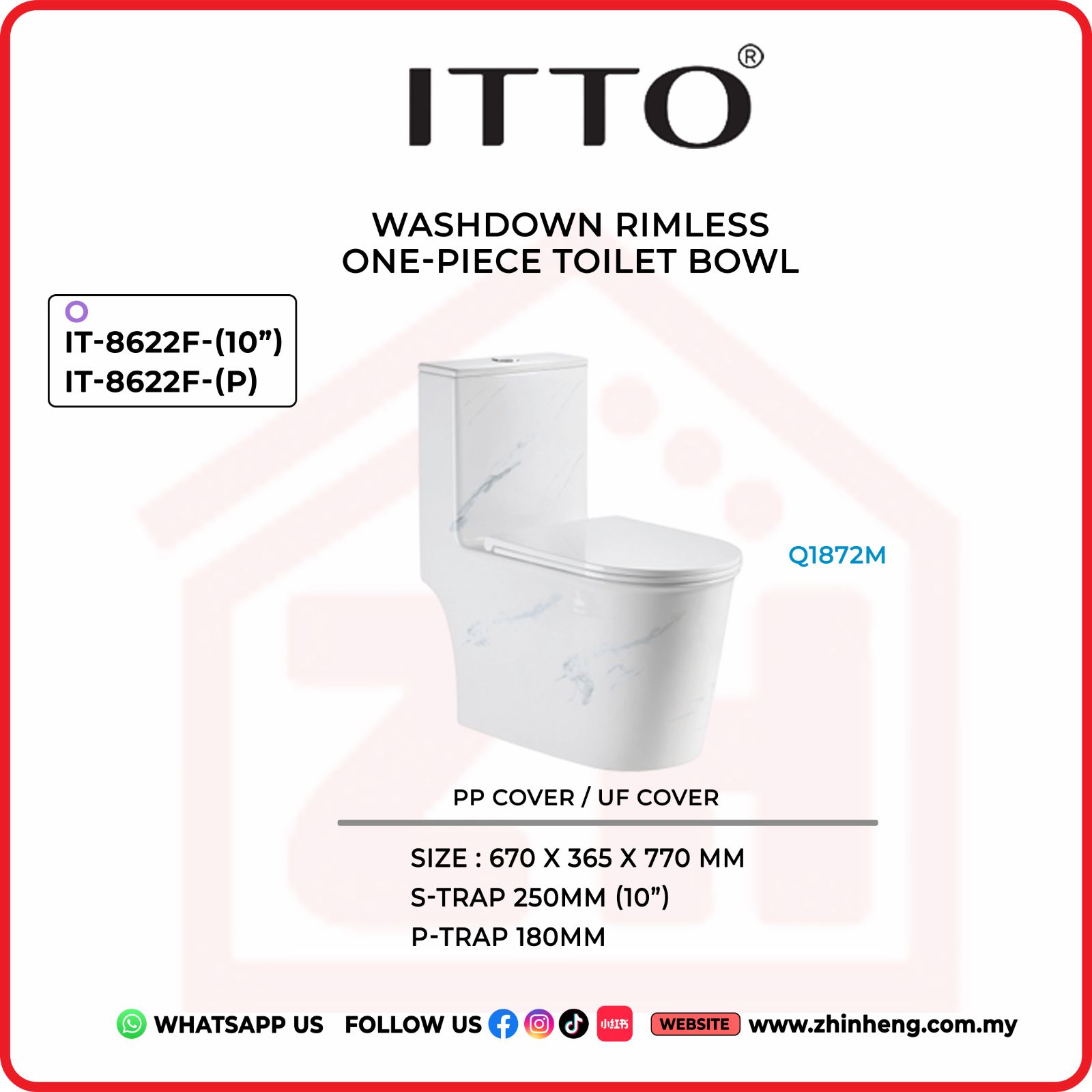 ITTO WASHDOWN RIMLESS ONE PIECE TOILET BOWL IT-8622F-(10") + IT-8622F-P