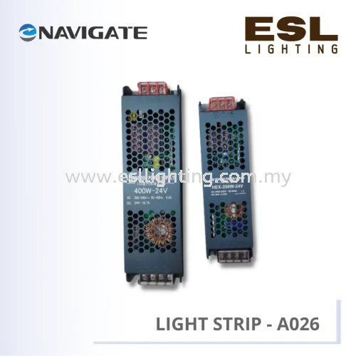 Navigate A026 - 12V-STRIP DEIVER-60W-HJG / 12V-STRIP DEIVER-100W-HJG / 12V-STRIP DEIVER-200W-HJG / 24V-STRIP DEIVER-60W-HJG / 24V-STRIP DEIVER-100W-HJG /  24V-STRIP DEIVER-200W-HJG / 24V-STRIP DEIVER-400W-HJG