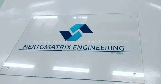 CLEAR ACRYLIC REVERSE FLAT BED PRINTING (NEXTGMATRIX ENGINEERING, KL, 2020)