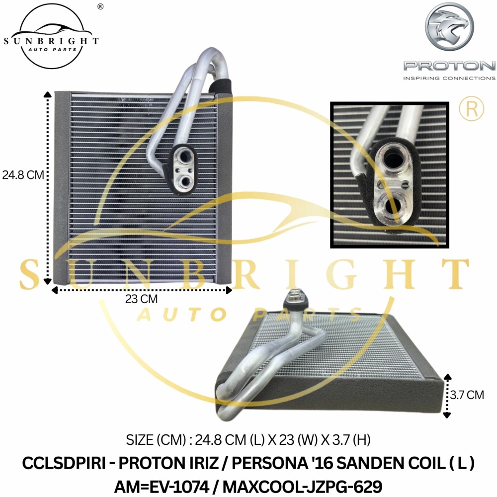 CCLSDPIRI - PROTON IRIZ / PERSONA '16 SANDEN COIL ( L ) AM=EV-1074 / MAXCOOL-JZPG-629