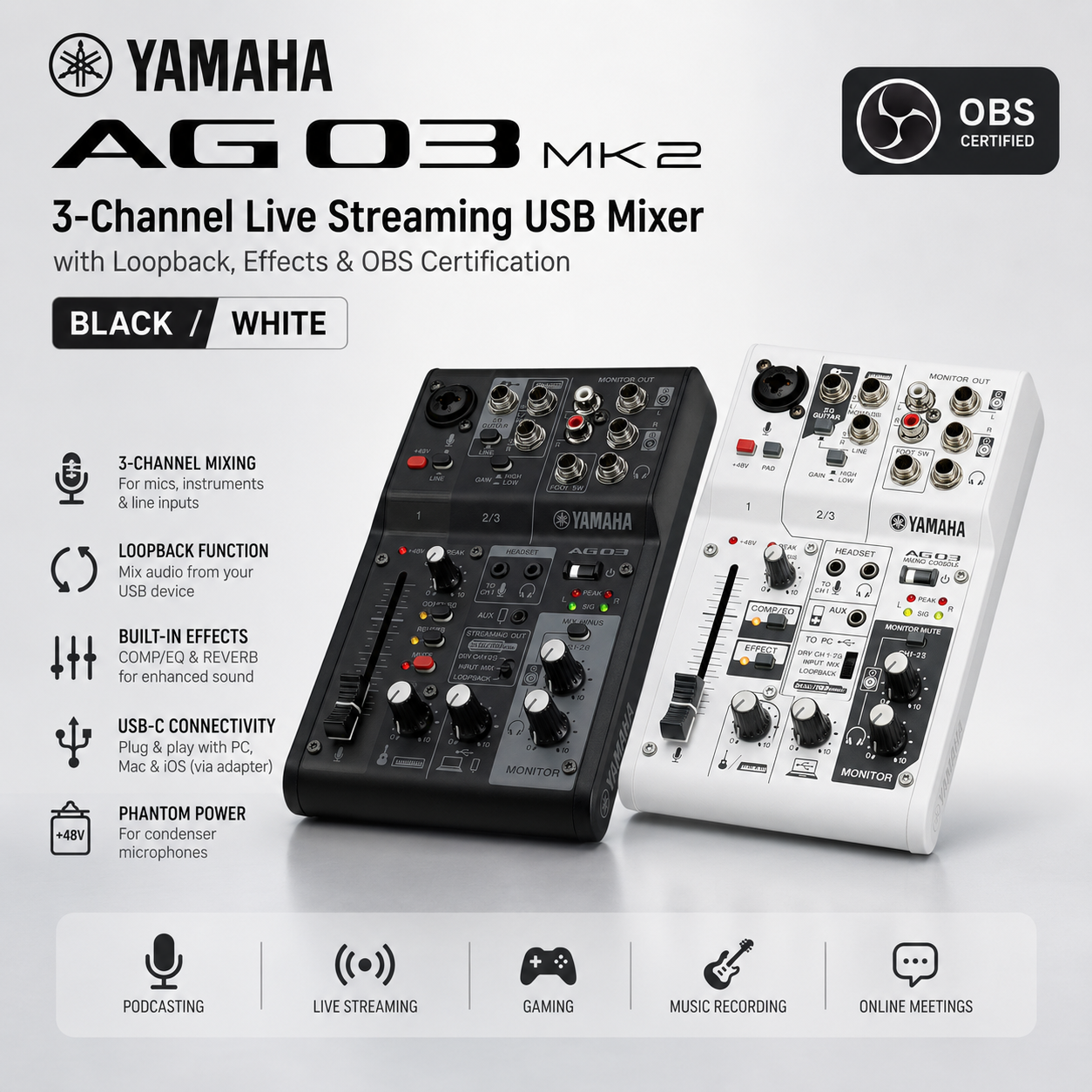 Yamaha AG03MK2 (Hitam / Putih) – Pengadun USB 3-Saluran untuk Live Streaming dengan Loopback, Efek & OBS Disahkan