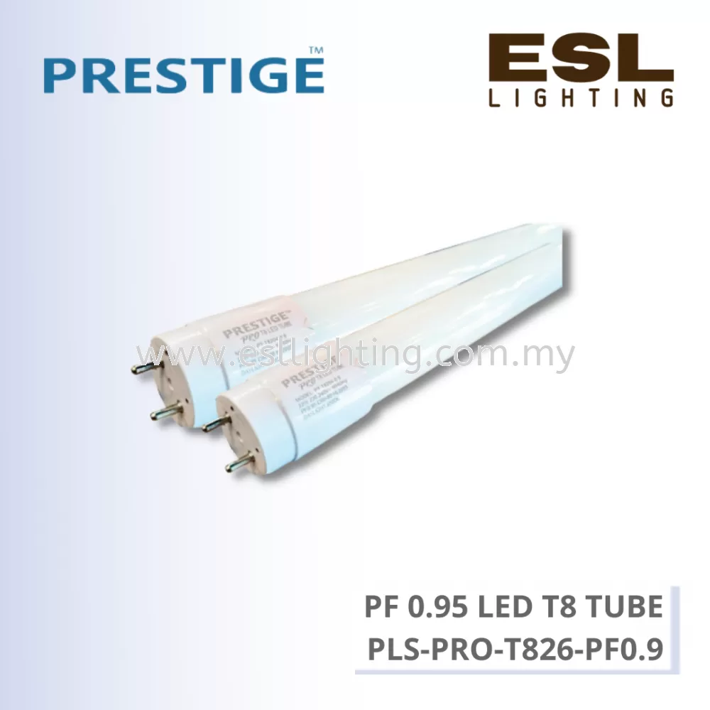 PRESTIGE PRO LED T8 TUBE PF0.95 26W - PLS-PRO-T826-PF0.9