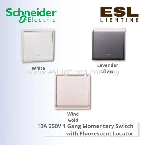 SCHNEIDER Pieno 10A 250V 1 Gang Momentary / Press Switch with Fluorescent Locator - E8231PRL1F_WE_G11 E8231PRL1F_LS_G11 E8231PRL1F_WG_G11