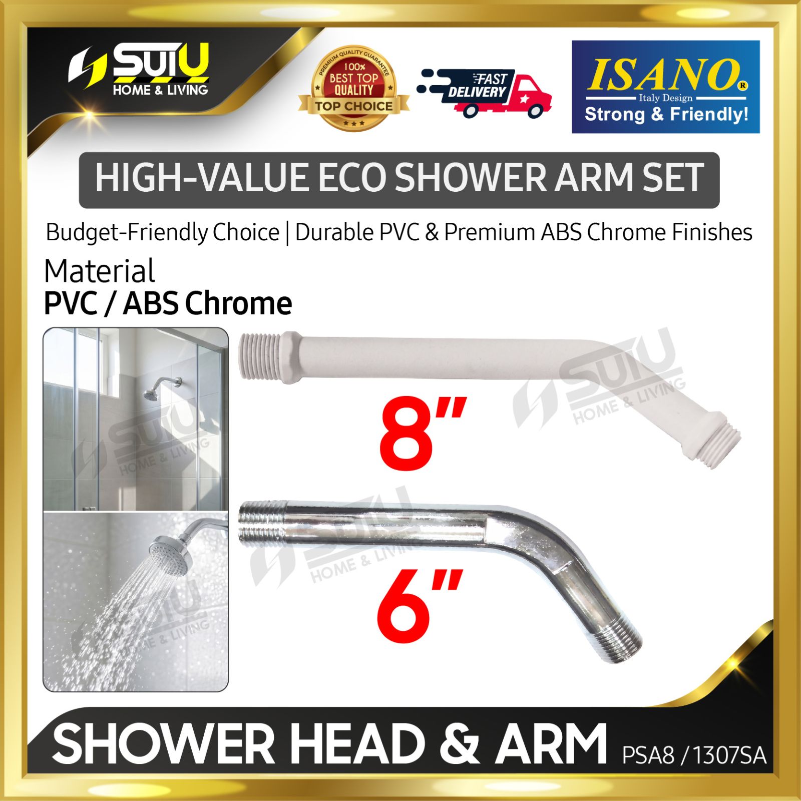 ISANO PSA8 / 1307SA 8" / 6" High Value Budget Friendly Shower Arm (PVC / ABS Chrome)