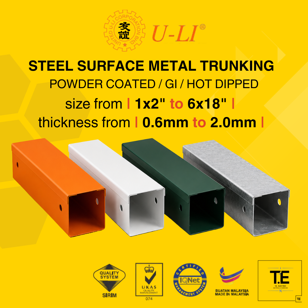 ULI Steel Surface Cable Trunking | Powder Coated / GI / HDG |  Type 1 MS IEC 61084 | 电缆桥架