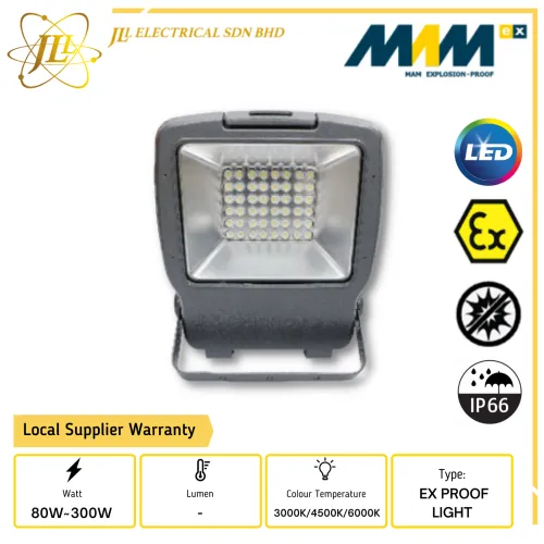 MAM MFL3071-A SERIES 80W~300W IP66 LED EXPLOSION PROOF FLOODLIGHT [3000K/4500K/6000K]