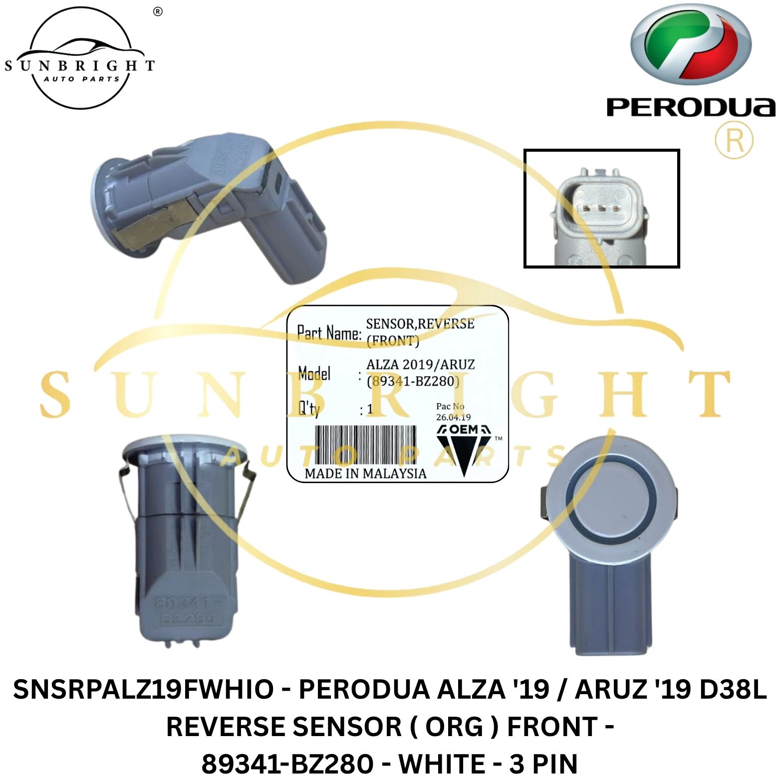 SNSRPALZ19FWHIO - PERODUA ALZA '19 / ARUZ '19 D38L REVERSE SENSOR ( ORG ) FRONT - 89341-BZ280 - WHITE - 3 PIN