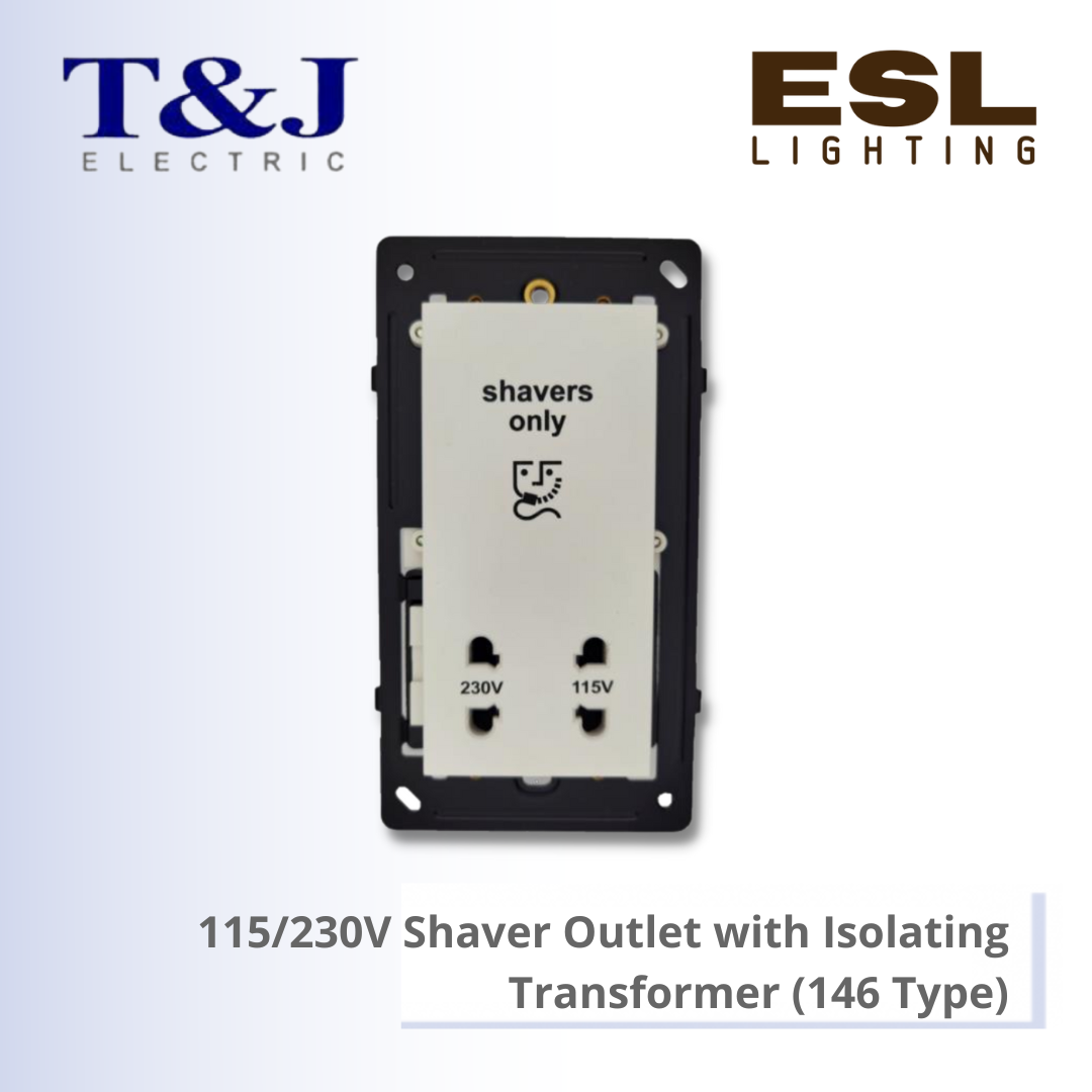 T&J LAVINA"95" SERIES 115/230V Shaver Outlet with Isolating Transformer (146 Type) - JC828-W-LWH / JC828-W-LBL