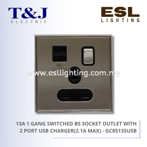 T&J SWITCHES TITANIUM SERIES 13A 1 GANG SWITCHED BS SOCKET OUTLET WITH 2 PORT USB CHARGER (2.1A Max) - GC8513SUSB2-BFSS GC8513SUSB2-BFMR GC8513SUSB2-BSBL