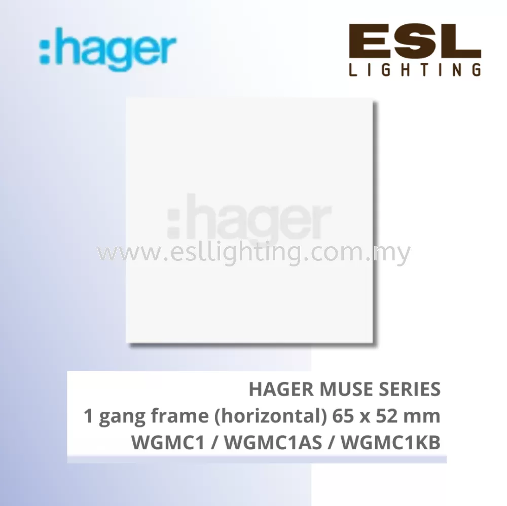 HAGER Muse Series - Single Frame 1 gang frame (horizontal) 65 x 52 mm - WGMC1 / WGMC1AS / WGMC1KB
