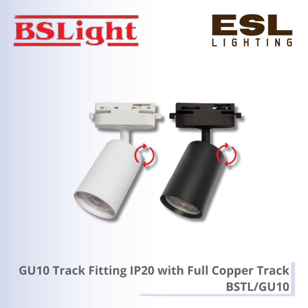 BSLight GU10 Track Fitting IP20 with Full Copper Track  - BSTL/GU10