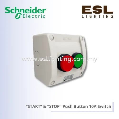 SCHNEIDER Kavacha “START” & “STOP” Push Button 10A Switch - WS226/2PB-RG