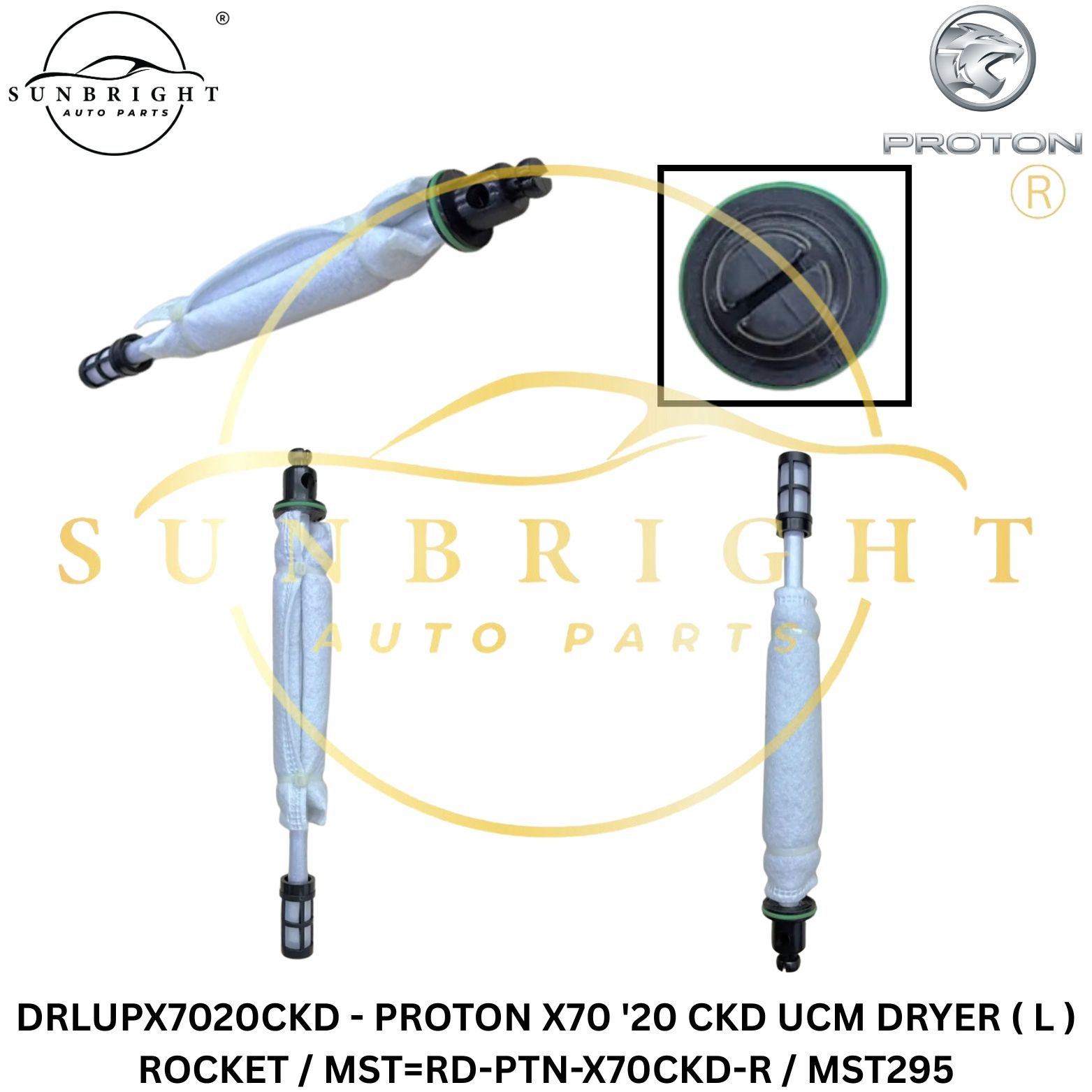 DRLUPX7020CKD - PROTON X70 '20 CKD UCM DRYER ( L ) ROCKET / MST=RD-PTN-X70CKD-R / MST295