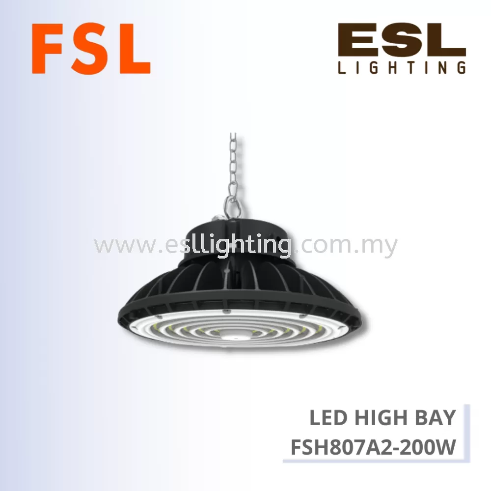 FSL LED HIGH BAY 200W - FSH807A2-200W