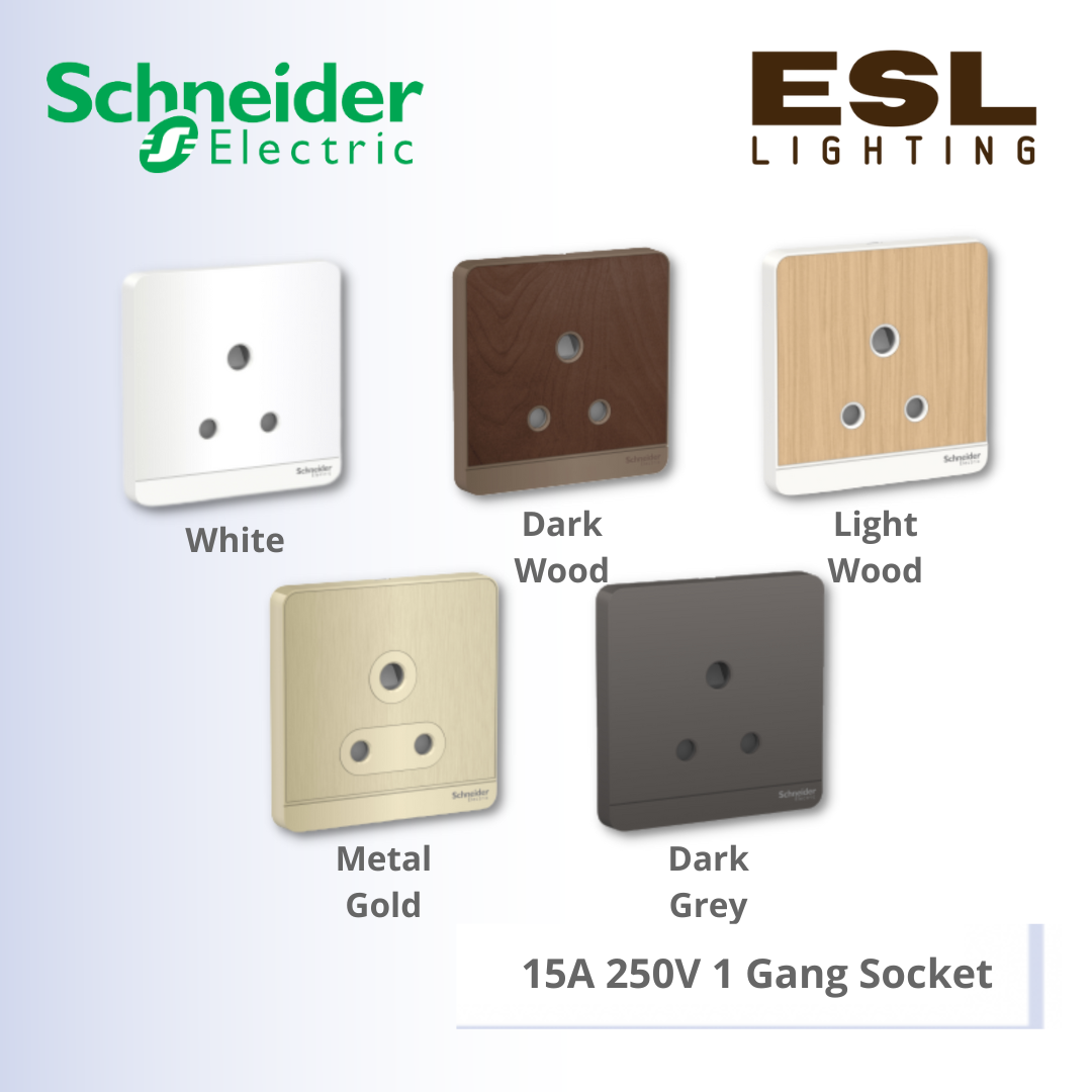 SCHNEIDER AvatarOn 15A 250V 1 Gang Socket - E83426_15_WE_G11 E83426_15_WD_G11 E83426_15_LW_G11 E83426_15_GH_G11 E83426_15_DG_G11
