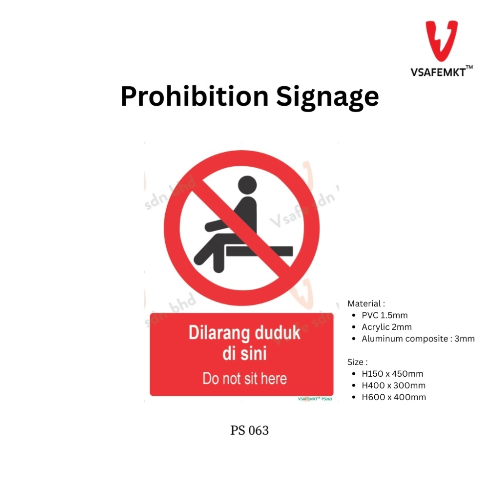 VSAFEMKT - PS 063 - Dilarang duduk di sini