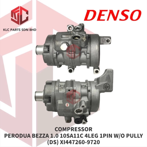 COMPRESSOR PERODUA BEZZA 1.0 10SA11C 4LEG 1PIN W/O PULLY (DS) XI447260-9720