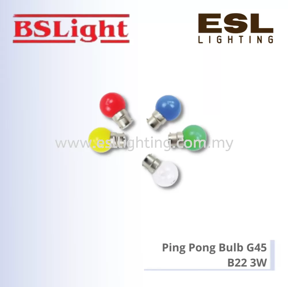 BSLIGHT PING PONG BULB G45 B22 3W - BS/G45/B22/BC