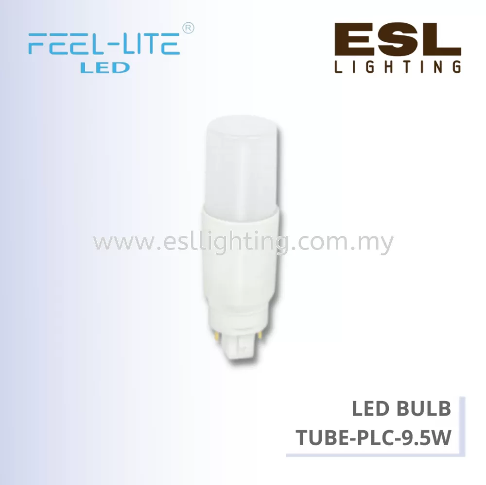 FEEL LITE LED STICK BULB PLC 9.5W - TUBE-PLC-9.5W