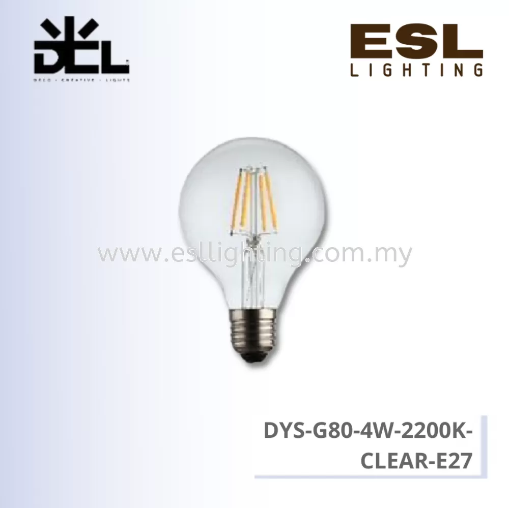 DCL LED FILAMENT BULB E27 4W - DYS-G80-4W-2200K-CLEAR-E27