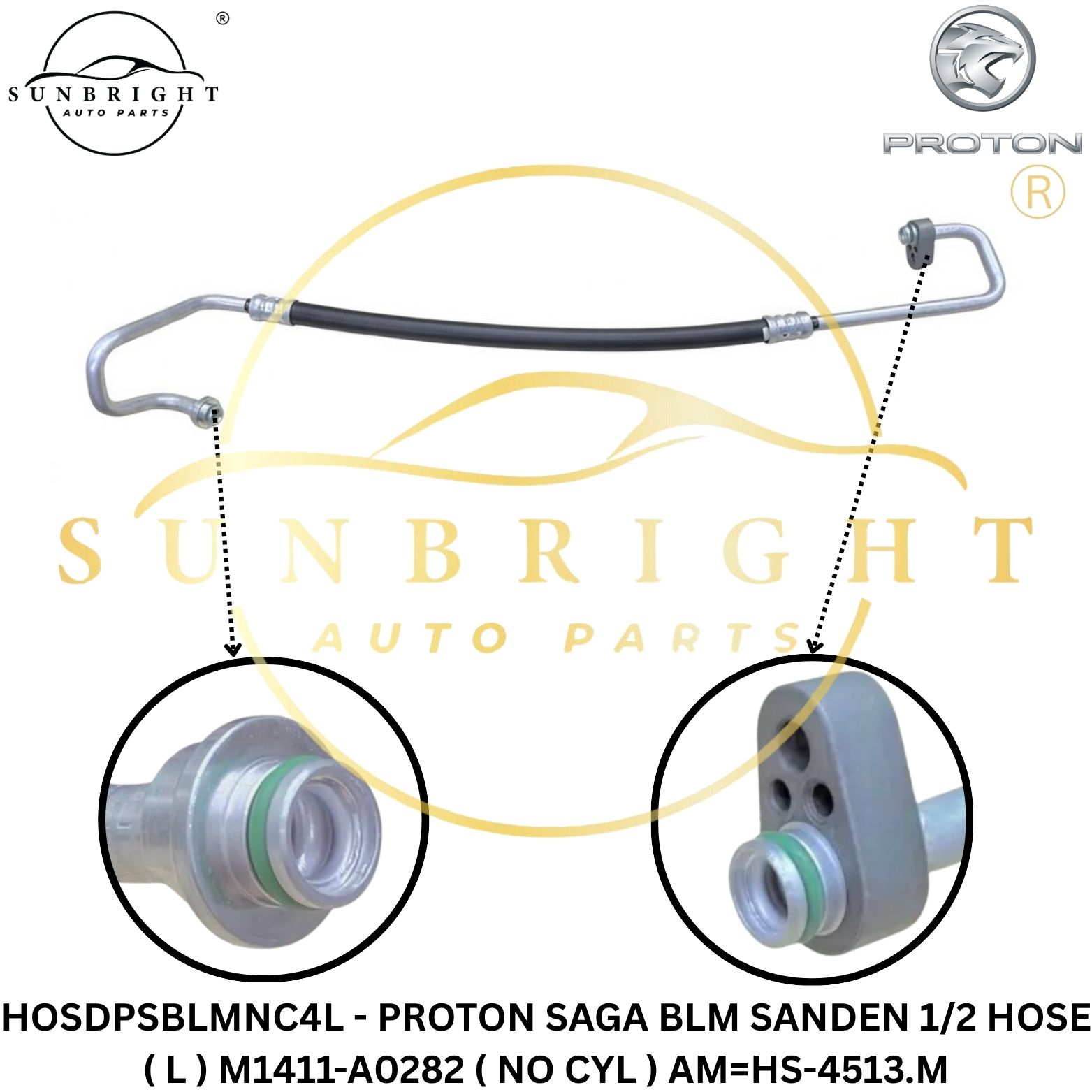 HOSDPSBLMNC4L - PROTON SAGA BLM SANDEN 1/2 HOSE ( L ) M1411-A0282 ( NO CYL ) AM=HS-4513.M