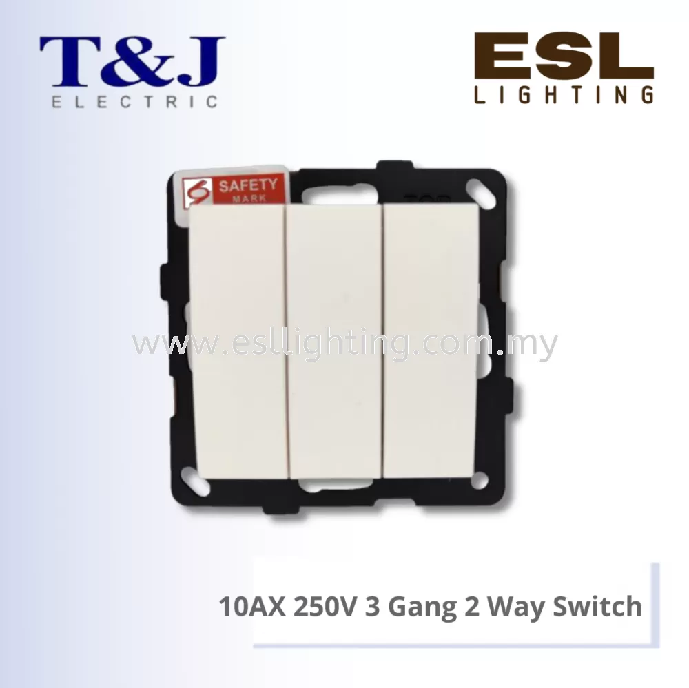 T&J LAVINA"95" SERIES 10AX 250V 3 Gang 2 Way Switch - JC273-2-W-LWH / JC273-2-W-LBL