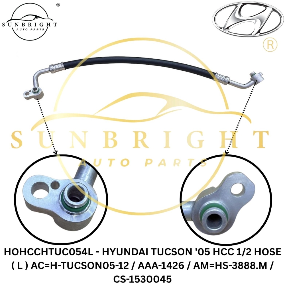 HOHCCHTUC054L - HYUNDAI TUCSON '05 HCC 1/2 HOSE ( L ) AC=H-TUCSON05-12 / AAA-1426 / AM=HS-3888.M / CS-1530045