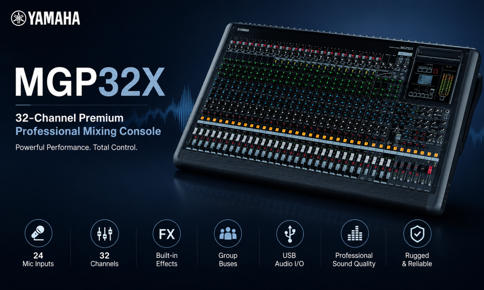 雅马哈 Yamaha MGP32X – 32通道高级专业调音台，配备24路麦克风输入、效果器与分组总线