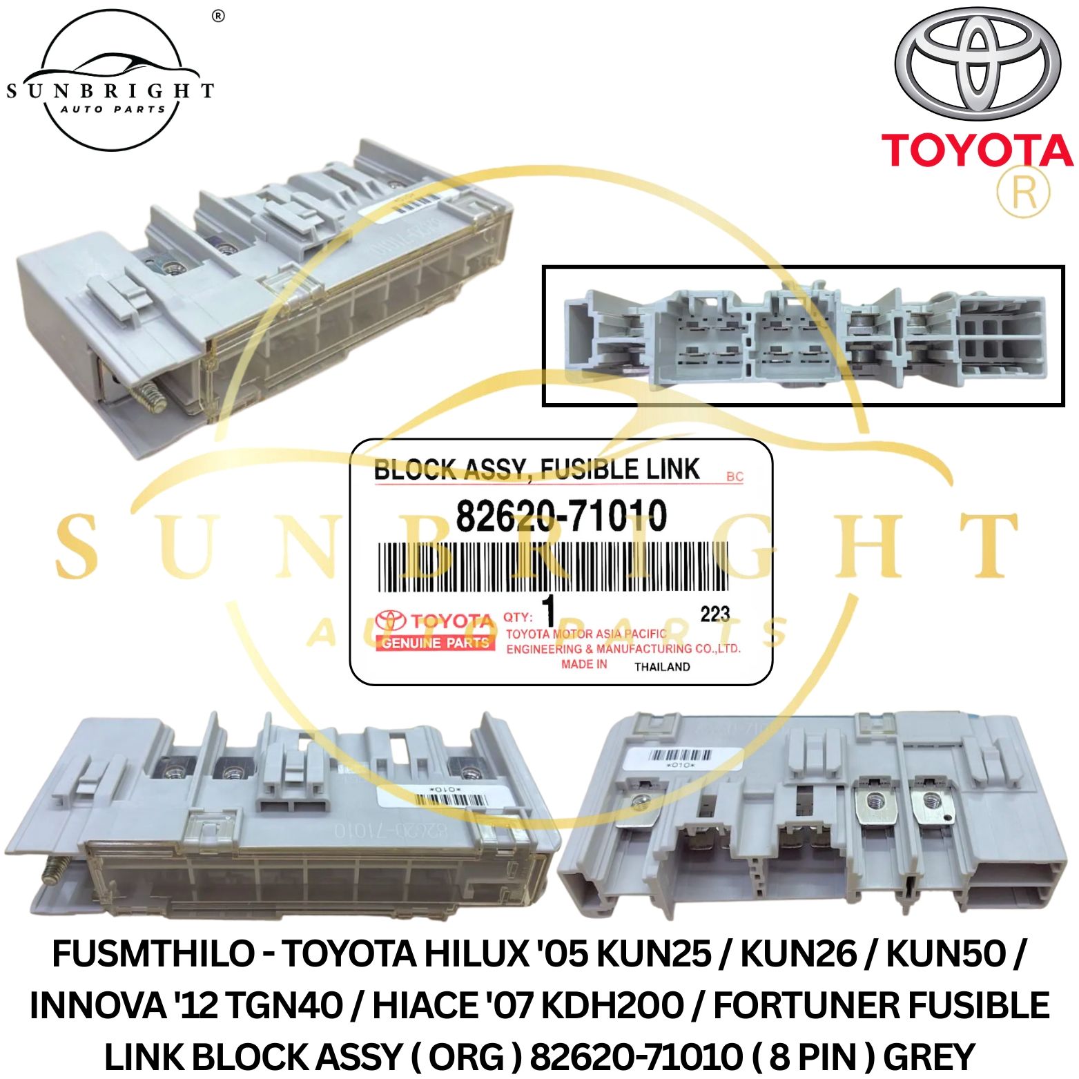 FUSMTHILO - TOYOTA HILUX FUSIBLE LINK BLOCK ASSY ( ORG ) 82620-71010 ( 8 PIN ) GREY