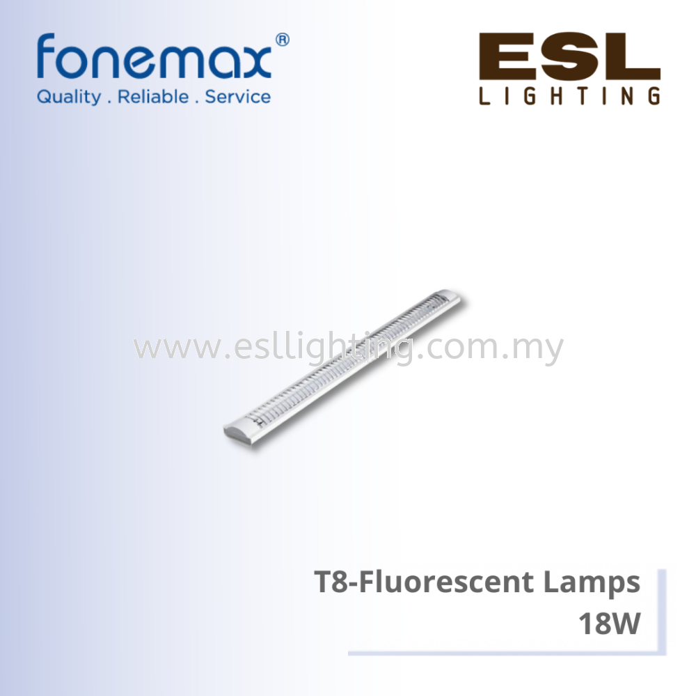 FONEMAX T8-Fluorescent Lamps 18W - 1 x 18W